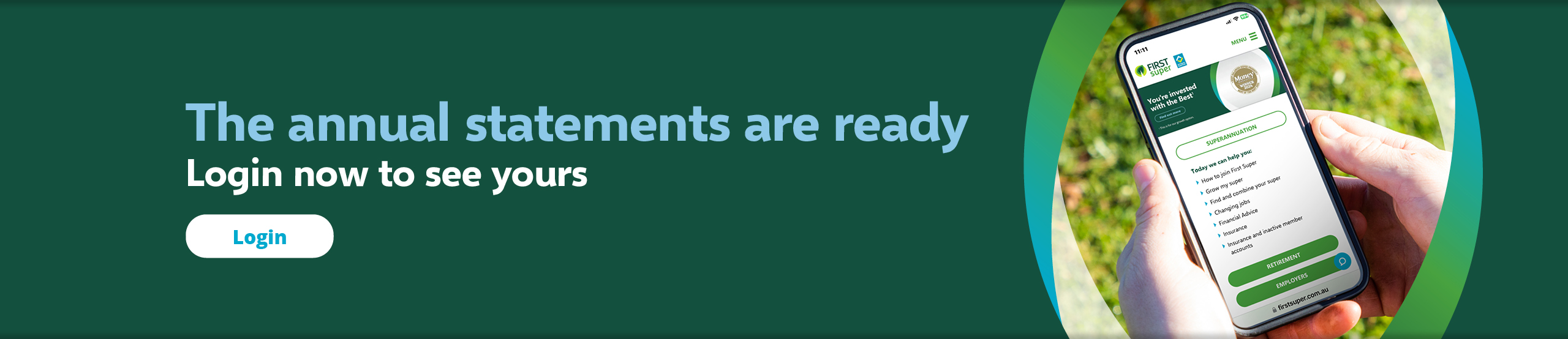 First Super Annual Statements 2024 are ready. Login into your account.