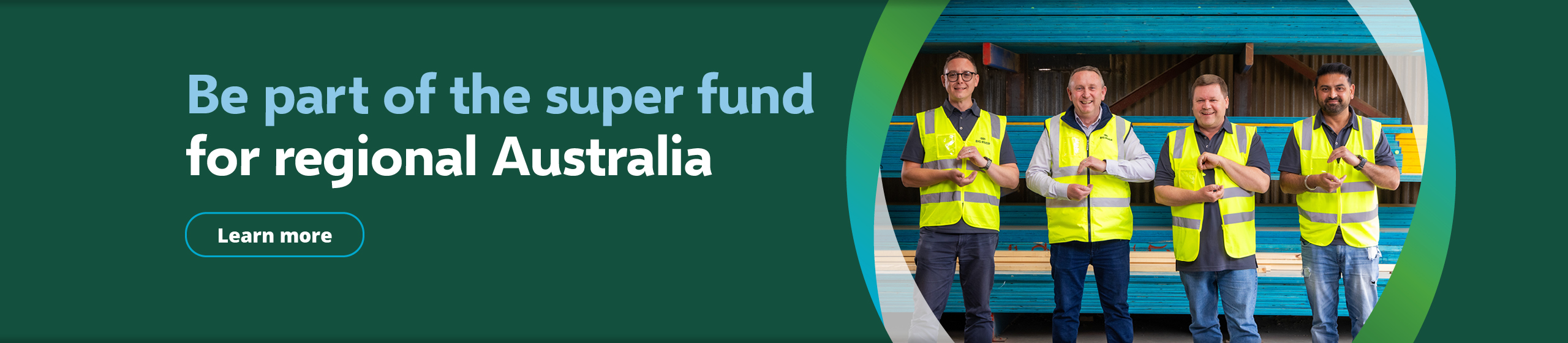 Be part of the super fund for regional Australia with Group of smiling First Super members doing the Industry SuperFunds logo with their hands