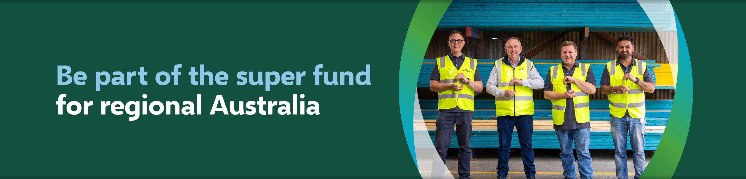 Be part of the super fund for regional Australia with Group of smiling First Super members doing the Industry SuperFunds logo with their hands